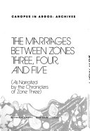 The marriages between zones three, four, and five (as narrated by the chroniclers of zone three)