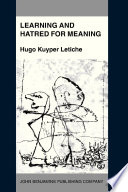 Learning and hatred for meaning