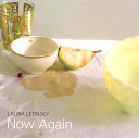Laura Letinsky : now again