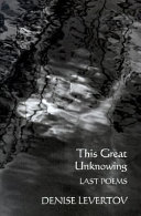 This great unknowing : last poems