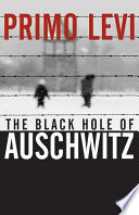 The black hole of Auschwitz