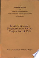 Levi ben Gerson's Prognostication for the conjunction of 1345