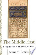 The Middle East : a brief history of the last 2,000 years