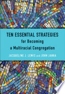 The Pentecost Paradigm : Ten Strategies for Becoming a Multiracial Congregation.
