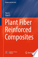 Plant fiber reinforced composites