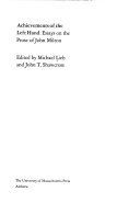 Achievements of the left hand: essays on the prose of John Milton.