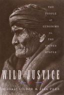 Wild justice : the people of Geronimo vs. the United States