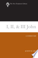I, II & III John : a commentary