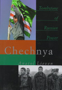 Chechnya : tombstone of Russian power