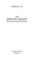 The howling silence : tales of the dead and their return