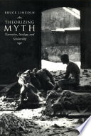 Theorizing myth : narrative, ideology, and scholarship