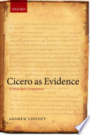 Cicero as evidence : a historian's companion
