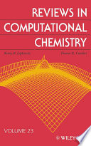 Reviews in Computational Chemistry Volume 23.