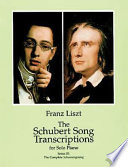 The Schubert song transcriptions for solo piano. Series III : the complete Schwanengesang