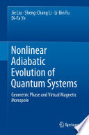 Nonlinear Adiabatic Evolution of Quantum Systems Geometric Phase and Virtual Magnetic Monopole