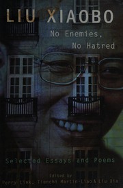 No enemies, no hatred : selected essays and poems