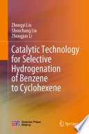 Catalytic technology for selective hydrogenation of benzene to cyclohexene