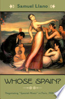 Whose Spain? : negotiating "Spanish music" in Paris, 1908-1929