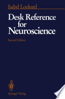 Desk Reference for Neuroscience