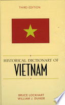 Historical Dictionary of Vietnam.