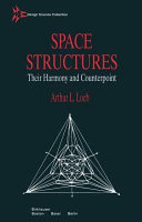 Space structures--their harmony and counterpoint