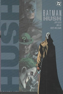 Batman : Hush. Volume two