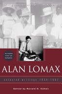 Alan Lomax, selected writings 1934-1997