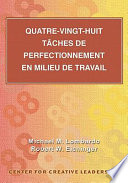 Quatre-Vingt-Huit tâches de perfectionnement en milieu de travail