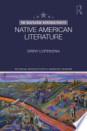 The Routledge introduction to native American literature