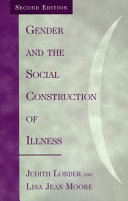 Gender and the social construction of illness