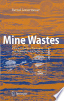 Mine wastes : characterization, treatment and environmental impacts