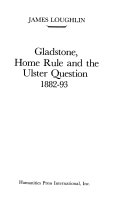 Gladstone, home rule, and the Ulster question, 1882-93