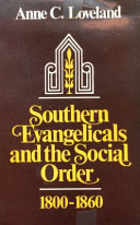 Southern evangelicals and the social order, 1800-1860