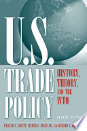 U.S. trade policy : history, theory, and the WTO