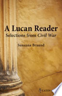 A Lucan reader : selections from Civil war