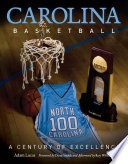 Carolina basketball : a century of excellence