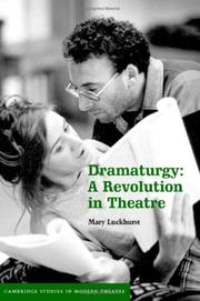 Dramaturgy : a revolution in theatre