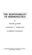 The responsibility of hermeneutics