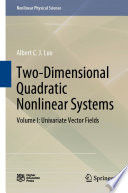 Two-dimensional quadratic nonlinear systems. Volume I, Univariate vector fields