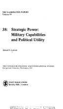 Strategic power : military capabilities and political utility