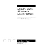 Alternative sources of revenue in academic libraries