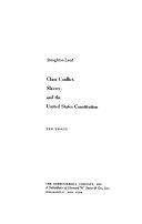 Class conflict, slavery, and the United States Constitution : ten essays
