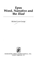 Epos : word, narrative and the Iliad