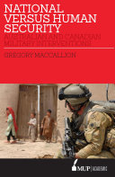 National Versus Human Security : Australian and Canadian Military Interventions.