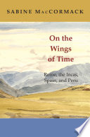 On the wings of time : Rome, the Incas, Spain, and Peru