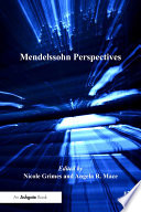 Mendelssohn Perspectives.