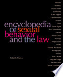 Encyclopedia of sexual behavior and the law