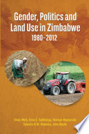 Gender, politics and land use in Zimbabwe 1980-2012