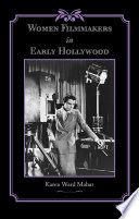 Women filmmakers in early Hollywood