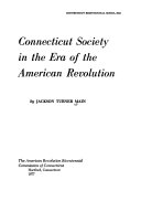 Connecticut society in the era of the American Revolution